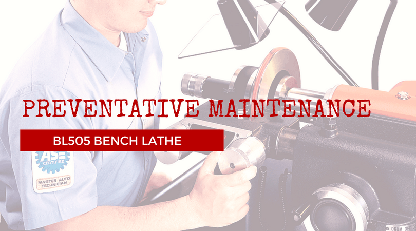 BL505 Bench Lathe Preventative Maintenance